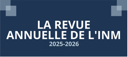 La revue annuelle d'INM